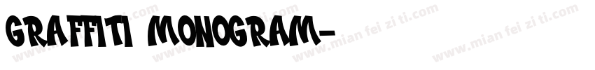 Graffiti Monogram字体转换